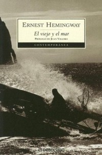 Ernest Hemingway - EL Viejo y el mar (Contemporanea)