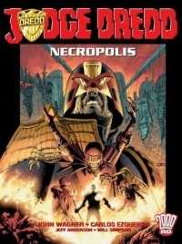 John Wagner - Judge Dredd: Necropolis Book 1 (Judge Dredd (Titan Books Numbered))