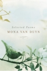 Мона ван Дёйн - Selected Poems