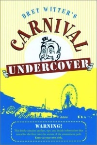 Брет Уиттер - Carnival Undercover