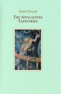 John Taylor - The Apocalypse Tapestries