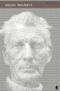 John Fletcher - About Beckett (About...the Playwrights & Their Works S.)