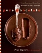  - Pure Chocolate: Divine Desserts and Sweets from the Creator of Fran&#039;s Chocolates
