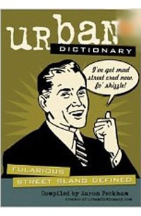 urbandictionary.com - Urban Dictionary: Fularious Street Slang Defined