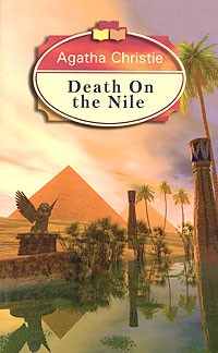 Agatha Christie - Death on the Nile