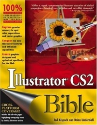  - Illustrator CS2 Bible
