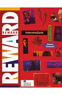 Simon Greenall - Reward: Intermediate: Teacher's Book