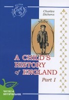 Charles Dickens - A Child&#039;s History of England. Part 1