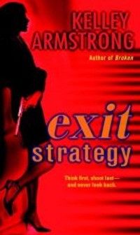 Kelley Armstrong - Exit Strategy