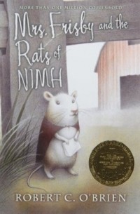 Robert C. O'Brien - Mrs. Frisby and the Rats of NIMH