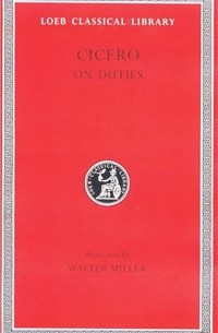 Volume XXI. On Duties / De Officiis