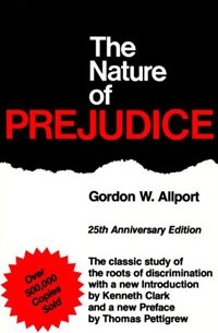 Гордон Олпорт - The Nature of Prejudice: 25th Anniversary