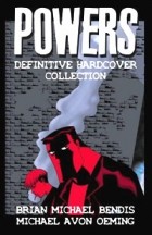  - Powers: The Definitive Hardcover Collection, Vol. 1