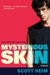 Scott Heim - Mysterious Skin