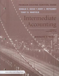  - Intermediate Accounting, Volume 2, Problem Solving Survival Guide