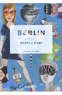 Angelika Taschen - Berlin: Shops & More