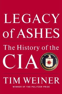 Tim Weiner - Legacy of Ashes: The History of the CIA
