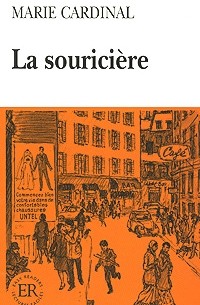 Marie Cardinal - La souriciere