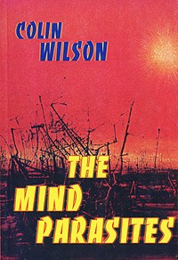 Colin Wilson - The Mind Parasites