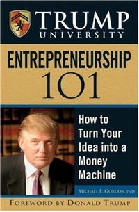 Michael E. Gordon - Trump University Entrepreneurship 101