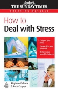  - How to Deal with Stress