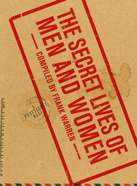 Frank Warren - The Secret Lives of Men and Women: A PostSecret Book