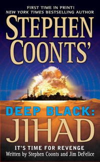  - Stephen Coonts' Deep Black: Jihad (Deep Black)