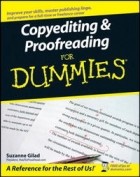 Suzanne Gilad - Copyediting & Proofreading For Dummies