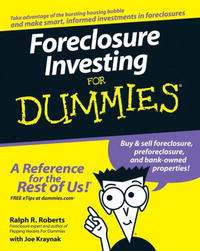  - Foreclosure Investing For Dummies