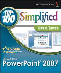 Paul McFedries - Microsoft Office PowerPoint 2007: Top 100 Simplified Tips & Tricks