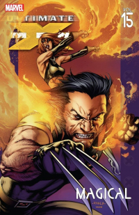  - Ultimate X-Men Vol. 15: Magical
