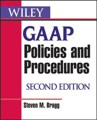 Стивен М. Брег - Wiley GAAP Policies and Procedures