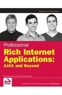  - Professional Rich Internet Applications: AJAX and Beyond (Programmer to Programmer)