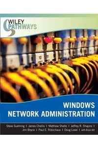  - Wiley Pathways Windows Network Administration (Wiley Pathways)