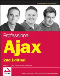  - Professional Ajax, 2nd Edition (Programmer to Programmer)