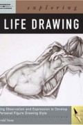 Harold B. Stone - Exploring Life Drawing (Design Exploration)