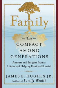 Джеймс Хьюз-мл. - Family: The Compact Among Generations
