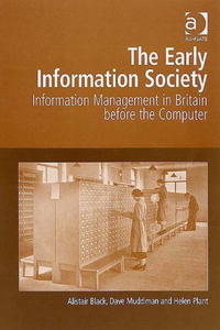  - The Early Information Society