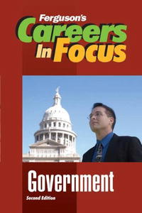 Ferguson - Government (Ferguson's Careers in Focus)