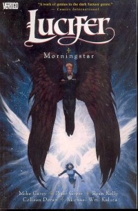 Mike Carey - Lucifer vol. 10: Morningstar