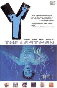 Y: The Last Man Vol. 4: Safeword