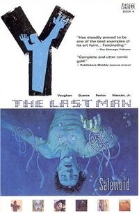  - Y: The Last Man Vol. 4: Safeword