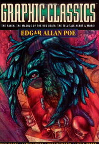  - Graphic Classics Volume 1: Edgar Allan Poe - 3rd Edition (Graphic Classics (Graphic Novels)) (Graphic Classics (Graphic Novels))