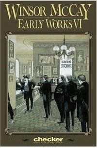 Winsor McCay - Winsor McCay: Early Works, Vol. 6 (Winsor McCay: Early Works)