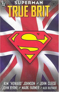  - Superman: True Brit