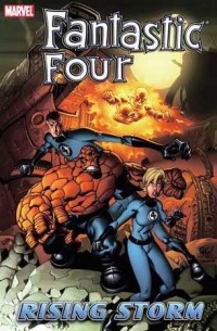  - Fantastic Four Vol. 6: Rising Storm