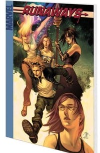  - Runaways Vol. 4: True Believers