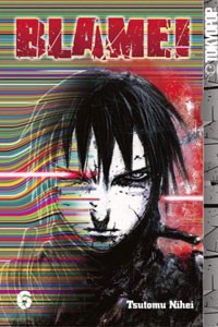 Tsutomu Nihei - Blame! Volume 6
