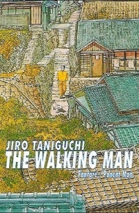 Дзиро Танигути - The Walking Man