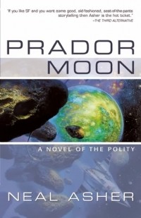 Neal Asher - Prador Moon